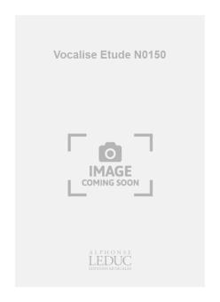 Vocalise Etude No.150 
