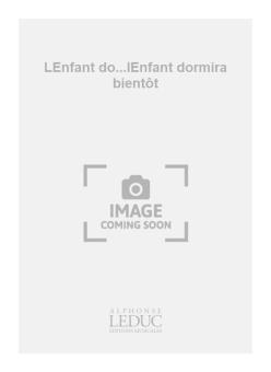 Enfant Do...l Enfant Dormira 
