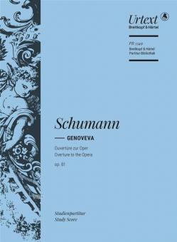 Ouvertüre zur Oper "Genoveva" op. 81 