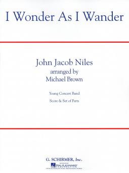 I Wonder As I Wander 