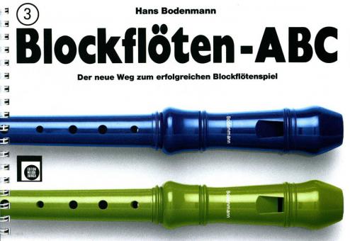Das Blockflöten ABC 3 