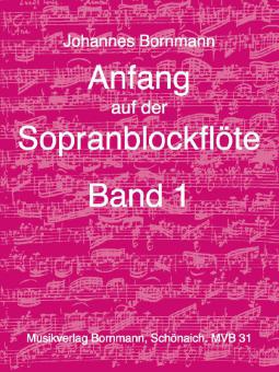 Anfang auf der Sopranblockflöte 1 