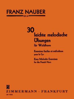 30 leichte melodische Übungen op. 33 für Waldhorn 