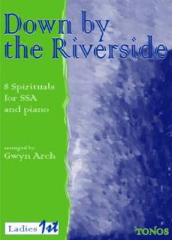 Down By The Riverside 