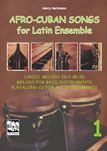 Afro-Cuban Songs For Latin Ensemble 1 