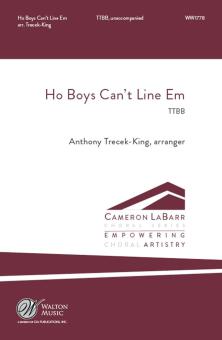Ho Boys Can't Line Em 