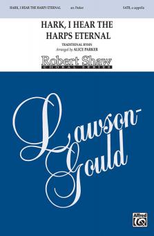 Hark, I Hear The Harps Standard