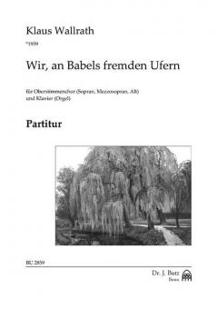 Wir, an Babels fremden Ufern 