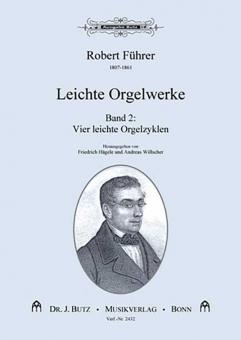 Orgelwerke 2. 4 leichte Orgelzyklen 