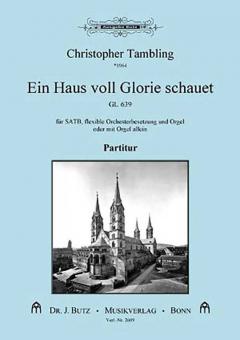 Ein Haus voll Glorie schauet 
