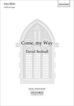 Come, my Way 
