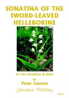 Sonatina of the Sword-Leaved Helleb 