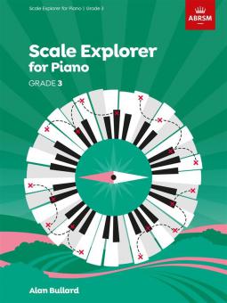 Piano Scales Explorer - Grade 3 