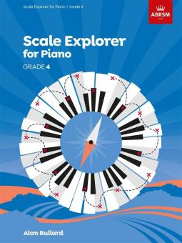 Piano Scales Explorer - Grade 4 