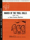 March of The Troll Dolls 