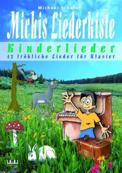 Michis Liederkiste: Kinderlieder 