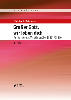Großer Gott, wir loben dich 