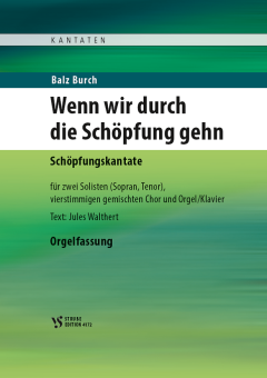 Wenn wir durch die Schöpfung gehen - Orgelfassung 