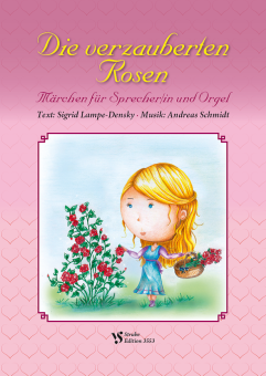 Die verzauberten Rosen 