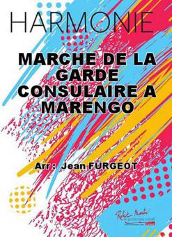 Marche de la Garde Consulaire a Marengo 