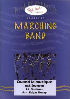 Quand la Musique Est Bonne 
