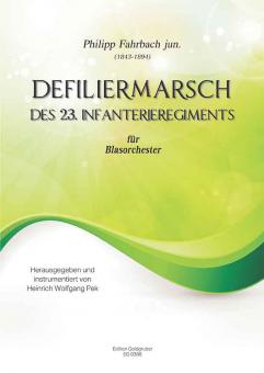 Defiliermarsch des 23. Infanterieregiments 