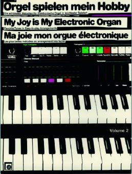 Orgel spielen, mein Hobby 2 