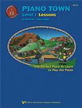 Piano Town Lessons: Level 1 
