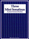 Three Mini Sonatinas 