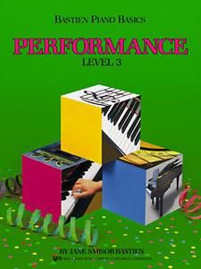 Bastien Piano Basics Level 3: Performance 
