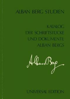 Katalog der Schriftstücke und Dokumente Alban Bergs 1/2 