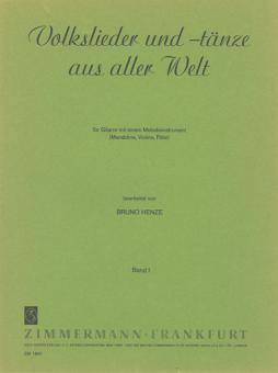 Volkslieder und -tänze aus aller Welt Heft 1 