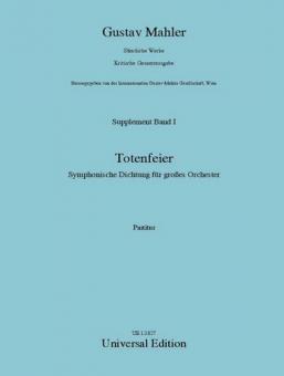 Totenfeier (Symphonische Dichtung für großes Orchester) 