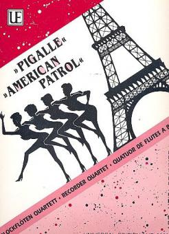 Pigalle, American Patrol 