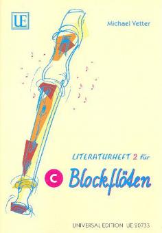 Literaturheft 2 für C-Blockflöten 