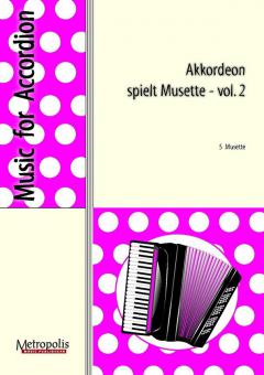 Akkordeon spielt Musette Vol. 2 