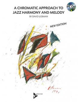 A Chromatic Approach To Jazz Harmony and Melody 