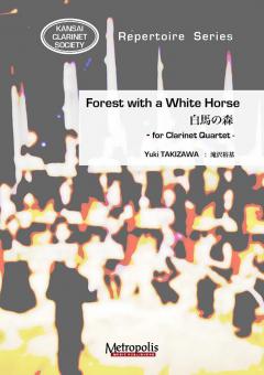 Forest with a White Horse 