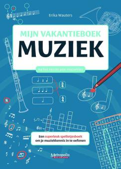 Mijn Vakantieboek Muziek na het eerste jaar muziekles 