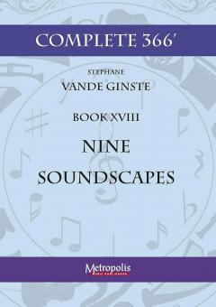 Complete 366' Book XVIII Nine Soundscapes 