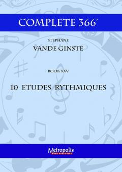 Complete 366' Book XXV: 10 Etudes Rythmiques 