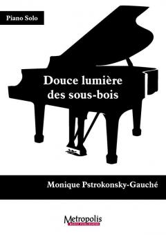 Douce lumière des sous-bois pour Piano 