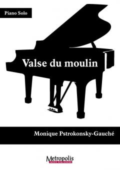 Valse au Moulin pour Piano 