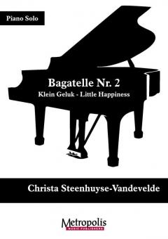 Bagatelle Nr. 2 - Klein Geluk 