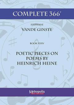 Complete 366' Book XXXV Poetic Pieces - Poems by H. Heine 