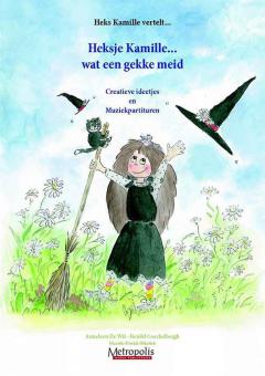 Heksje Kamille... Boekje voor de Leraar 