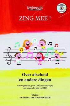 Zing Mee! Over afscheid en andere dingen 