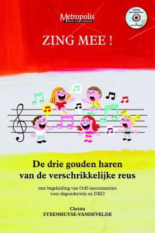 Zing Mee! De drie gouden haren van de verschrikkelijke reus 