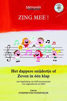 Zing Mee! Het dappere snijdertje of Zeven in één Klap 