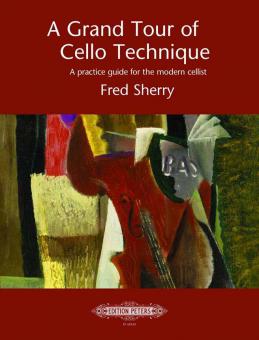 A Grand Tour of Cello Technique 